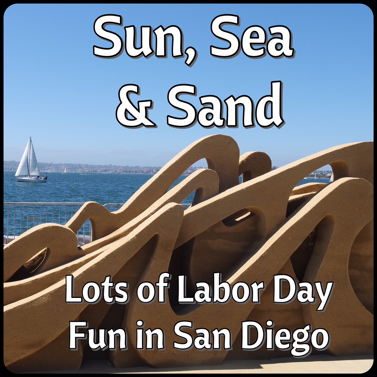 Labor Day Fun in San Diego